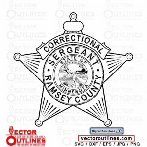 Correctional sergeant Police badge svg vector Ramsey County New York cnc vinyl cricut x-carve laser cutting file