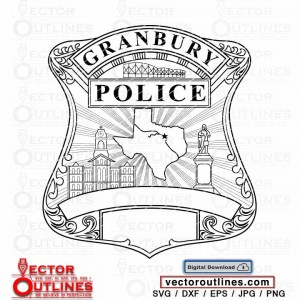 Granbury Police badge blank svg vector badge black white silhouette clipart cnc vinyl cricut laser plasma xcarve vcarve carbide cutting engraving
